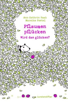 Buchcover von: "Pflaumen pflücken – wird das glücken?"